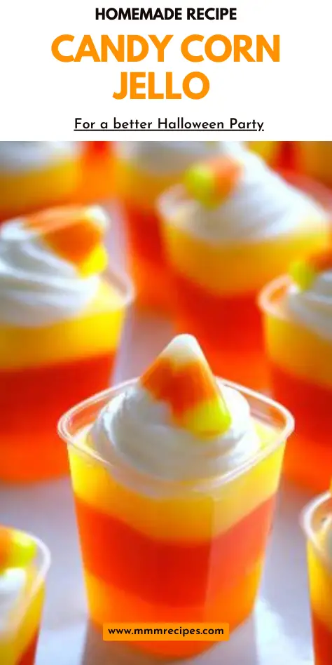 Candy Corn Jello – Easy, No-Bake Halloween Dessert!