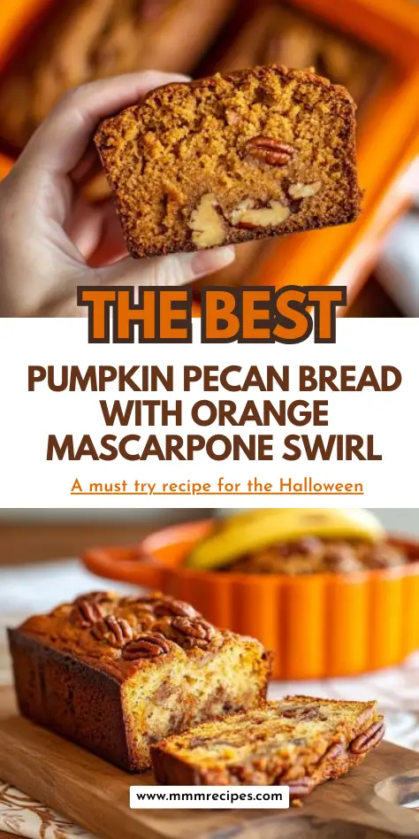 Pumpkin Pecan Bread with Orange Mascarpone Swirl