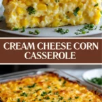 Cream Cheese Corn Casserole